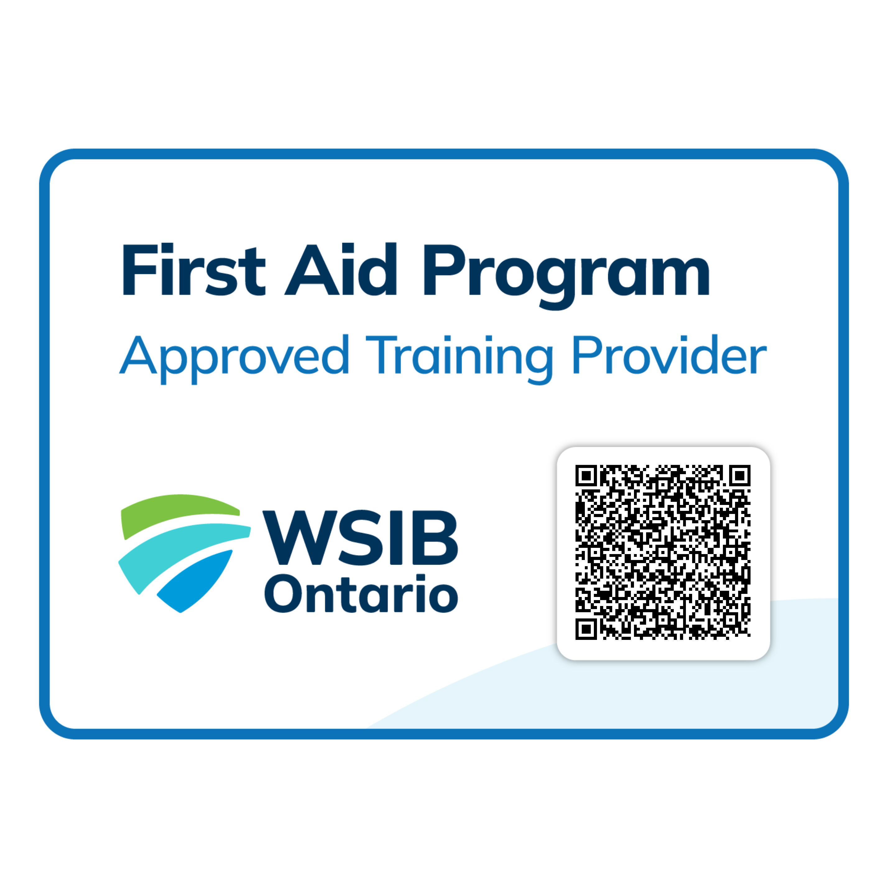 WSIB Ontario — First Aid Program Approved Training Provider